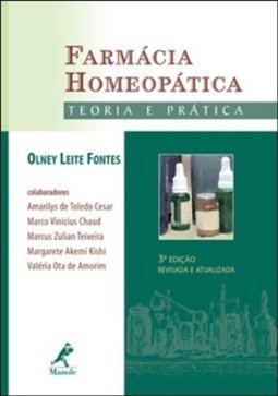 Farmácia Homeopática :Teoria e Prática