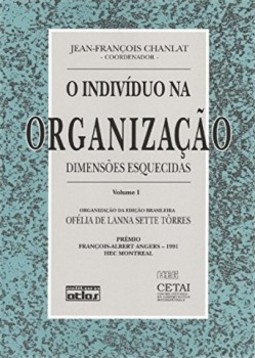 O indivíduo na organização: Dimensões esquecidas