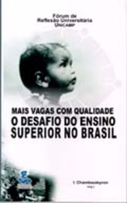 Mais vagas com qualidade - O desafio do ensino superior no Brasil