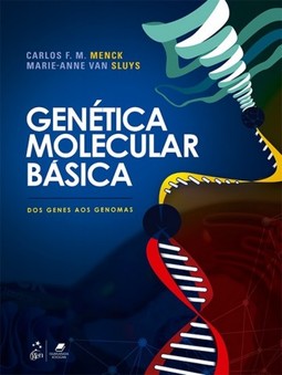 Genética molecular básica: Dos genes aos genomas