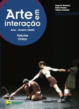 Arte em interação: arte - Ensino médio