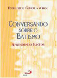 Conversando Sobre o Batismo: Aprendendo Juntos