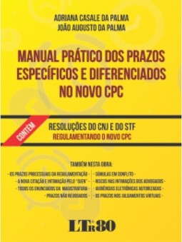 Manual prático dos prazos específicos e diferenciados no novo CPC