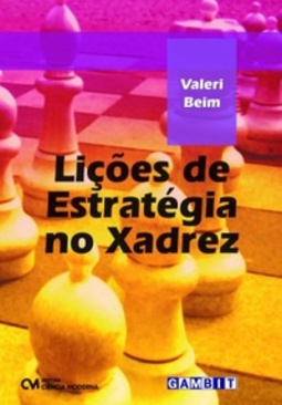 Lições de Estratégia no Xadrez