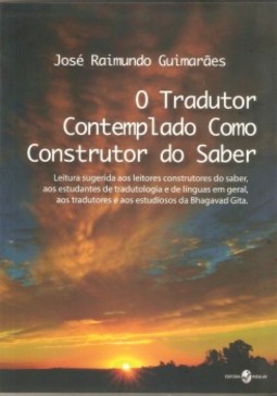 O tradutor contemplado como construtor do saber