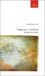 Palavra e Sombra: Ensaios de Crítica