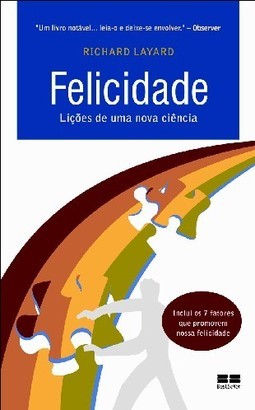 FELICIDADE LICOES DE UMA NOVA CIENCIA