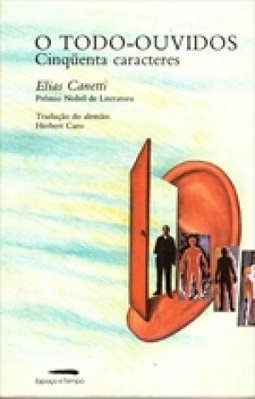 O Todo-Ouvidos: Cinquenta Caracteres