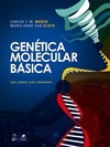 Genética molecular básica: Dos genes aos genomas