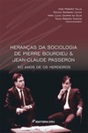 Heranças da sociologia de Pierre Bourdieu e Jean-Claude Passeron