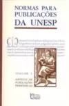 Normas para publicações da Unesp - Vol. 1