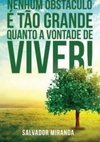 Nenhum Obstáculo é Tão Grande Quanto a Vontade de Viver! #1