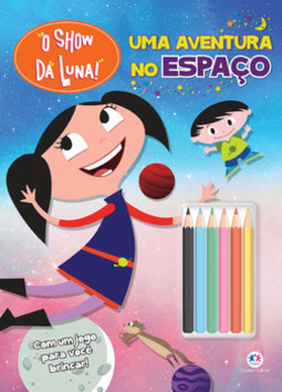 O Show da Luna - Uma aventura no Espaço