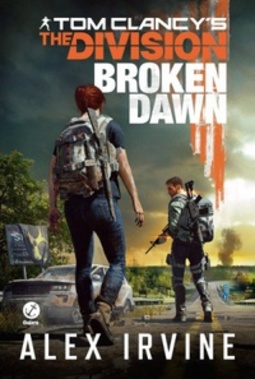 Tom Clancys The Division: Broken Dawn