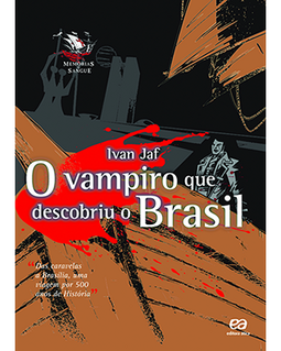 O Vampiro que Descobriu o Brasil