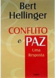 Conflito e paz: uma resposta