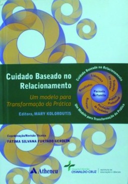 Cuidado baseado no relacionamento: um modelo para transformação da prática