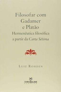 Filosofar com Gadamer e Platão
