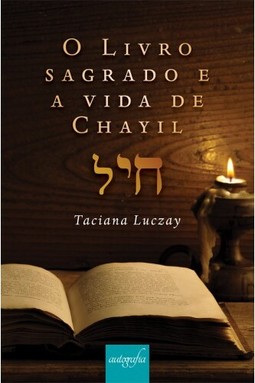 O livro sagrado e a vida de Chayil