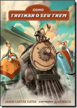Treinar O Seu Trem,Como