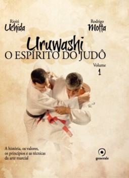 Uruwashi: O espírito do judô