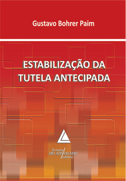 Estabilização da tutela antecipada