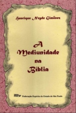 A Mediunidade na Bíblia