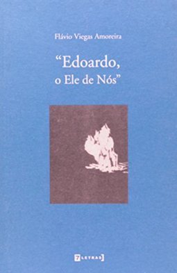 "Edoardo, o Ele de Nós"