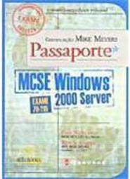 MCSE Windows 2000 Server: Exame 70 - 215