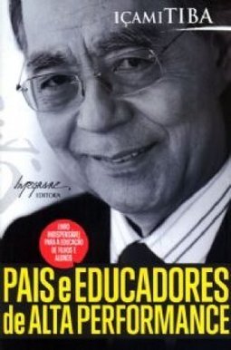PAIS E EDUCADORES DE ALTA PERFORMANCE