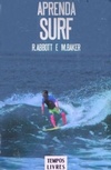 Aprenda Surf (Cultura e Tempos Livres #109)