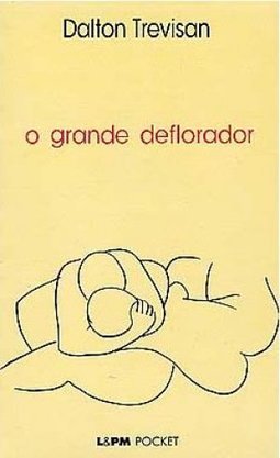 O Grande Deflorador