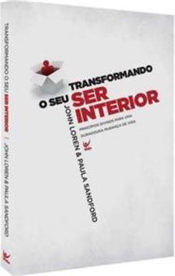 Transformando o Seu Ser Interior