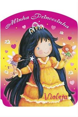 Minha Princesinha - Violeta