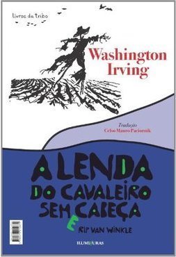 A lenda do cavaleiro sem cabeça e Rip van winkle
