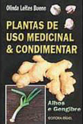 Plantas de Uso Medicinal & Condimentar: Olhos e Gengibre