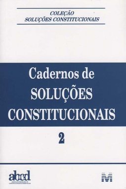 Cadernos de soluções constitucionais