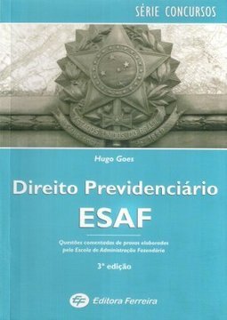 DIREITO PREVIDENCIARIO ESAF QUESTOES COMENTADAS