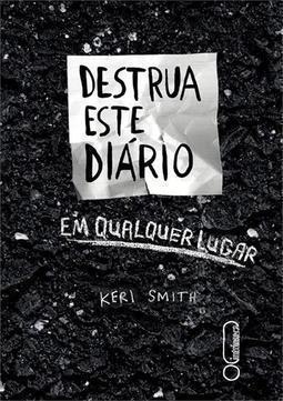 DESTRUA ESTE DIARIO EM QUALQUER LUGAR
