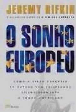 O Sonho Europeu