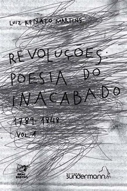 REVOLUCOES: POESIA DO INACABADO 1789-1848 VOL. 1