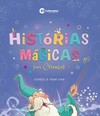 HISTORIAS MAGICAS PARA CRIANCAS