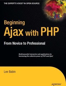 Beginning Ajax with PHP: From Novice to Professional - Importado