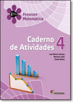 Projeto Presente Matematica 4? Ano - Caderno De Atividades