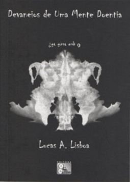 Devaneios de Uma Mente Doentia