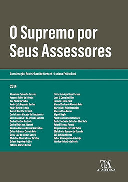 O Supremo por seus assessores