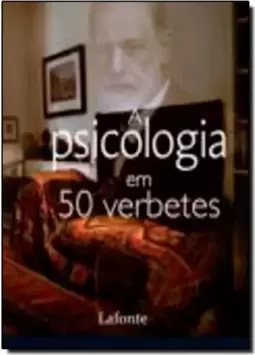 Psicologia Em 50 Verbetes, A