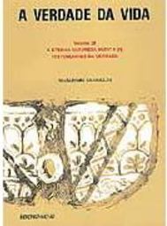Verdade da Vida: a Eterna Natureza Búdica (II), A - vol. 28