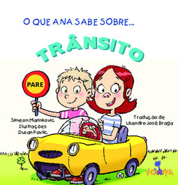 O que Ana sabe sobre... o trânsito