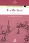 Presença da Literatura Portuguesa: Era Medieval - vol. 1